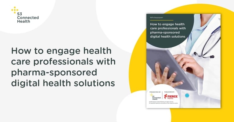 Whitepaper release: How to engage health care professionals with pharma-sponsored digital health solutions