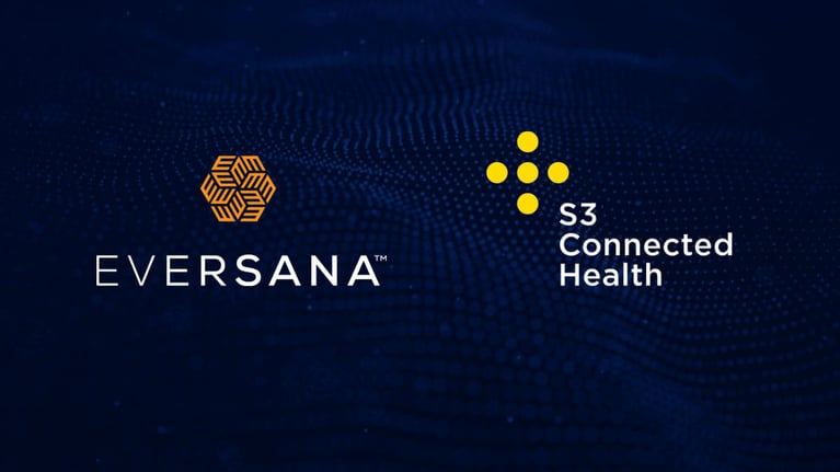 EVERSANA and S3 Connected Health announce strategic partnership to advance the adoption and commercialization of digital health solutions across life sciences